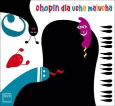 Chopin dla ucha malucha